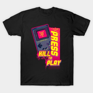 Kill to Play T-Shirt